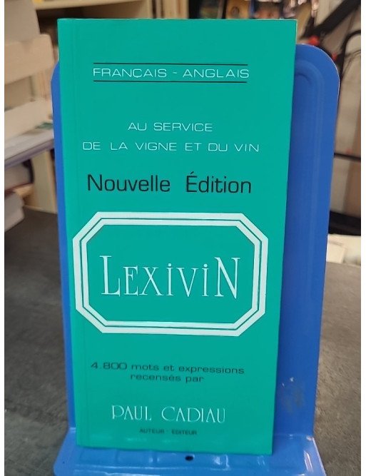 Lexiwine français-anglais - Paul Cadiau