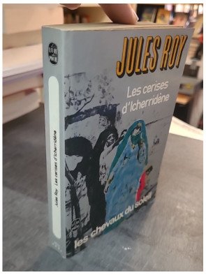 Les Cerises d'Icherridene - Jules Roy