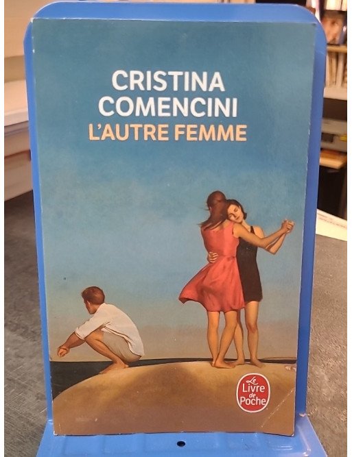 L'Autre Femme - Cristina Comencini