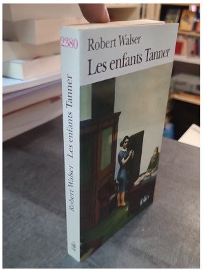 Les enfants Tanner - Robert Walser