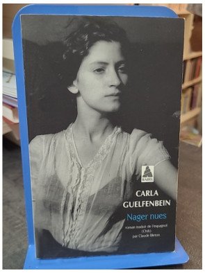 Nager nues - Carla Guelfenbein