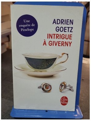 Intrigue à Giverny - Les Enquêtes de Pénélope par Adrien Goetz