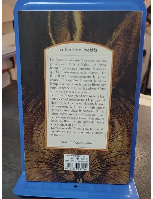 Le Lièvre de mon grand-père - Suivi des Chasses du comte de Foix par Alexandre Dumas