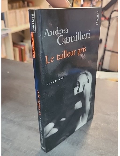 Le tailleur gris par Andrea Camilleri - Roman noir captivant