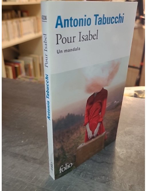 Pour Isabel - Un mandala par Antonio Tabucchi : Roman envoûtant et quête métaphysique