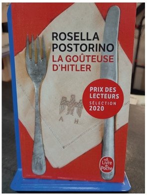 La goûteuse d'Hitler par Rosella Postorino - Un roman poignant inspiré d'une histoire vraie