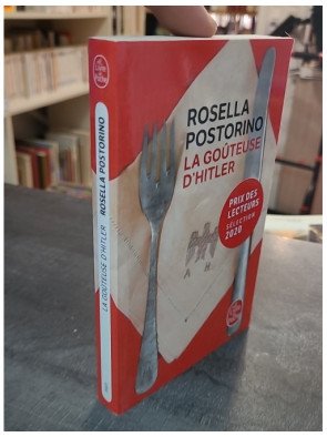 La goûteuse d'Hitler par Rosella Postorino - Un roman poignant inspiré d'une histoire vraie