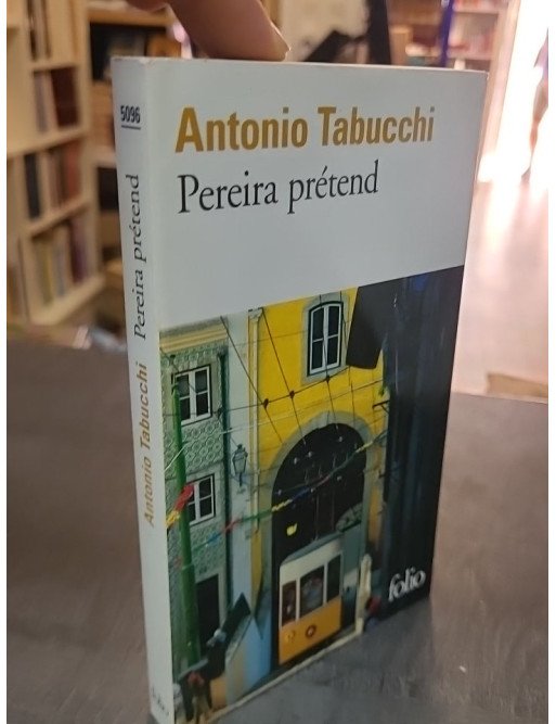 Pereira prétend par Antonio Tabucchi - Le roman de la résistance au totalitarisme et à la censure