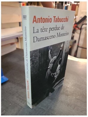 La tête perdue de Damasceno Monteiro par Antonio Tabucchi - Un faux polar métaphysique sur les abus de pouvoir
