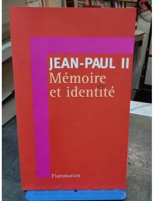 Mémoire et identité de Jean-Paul II