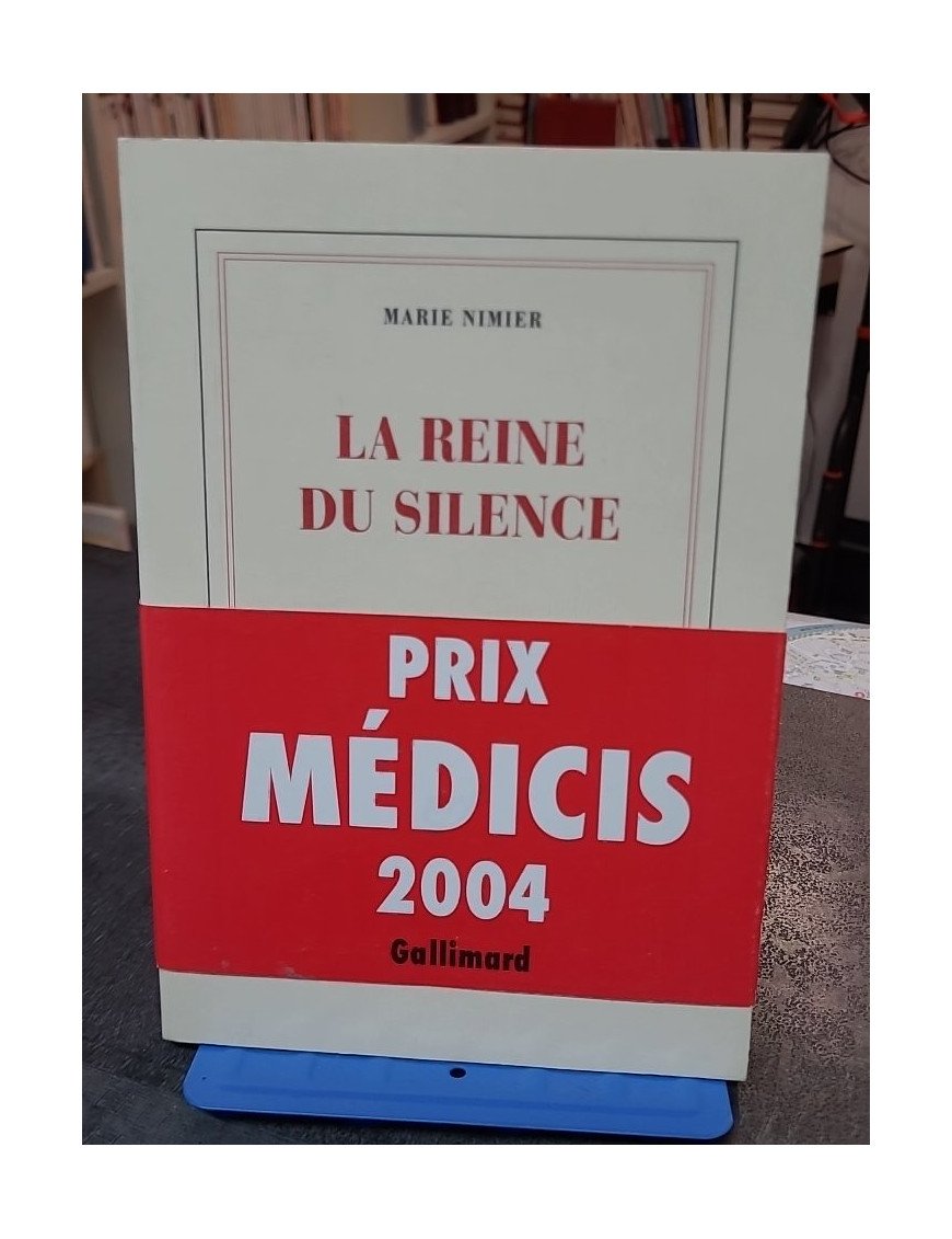 La Reine du silence - Marie Nimier, Prix Médicis 2004