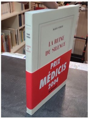La Reine du silence - Marie Nimier, Prix Médicis 2004