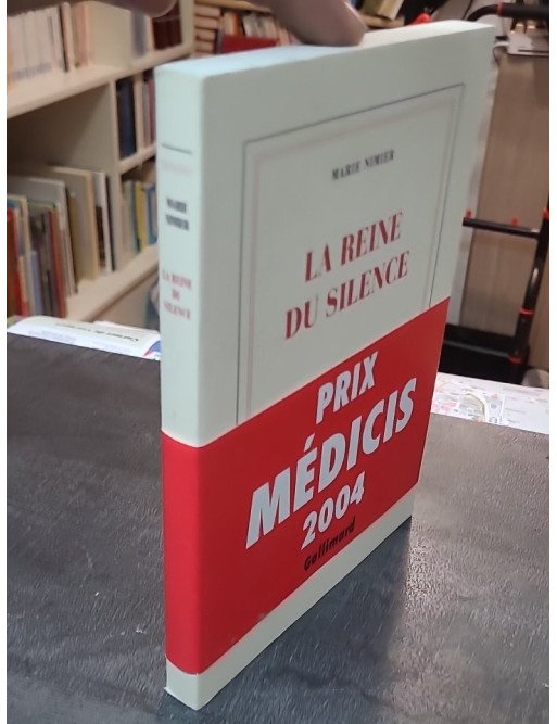 La Reine du silence - Marie Nimier, Prix Médicis 2004