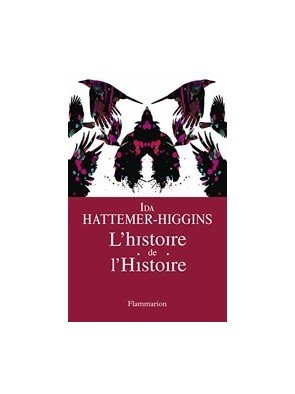 L Histoire de l histoire d...