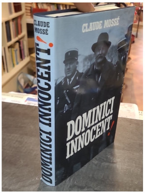 Dominici innocent ! - Claude Mossé