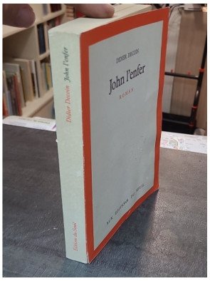 John l'enfer - Roman captivant de Didier Decoin sur New York et ses destins croisés