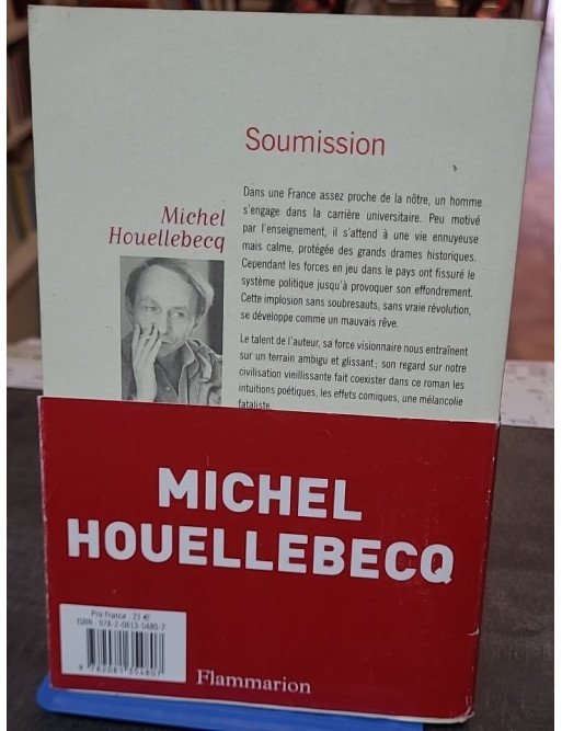Soumission - Michel Houellebecq - Un roman d'anticipation politique saisissant