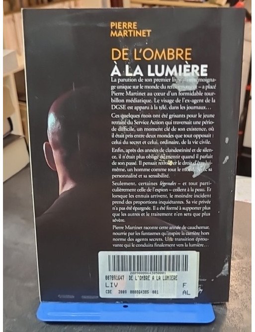 De L'Ombre à La Lumière - Le témoignage percutant de Pierre Martinet, ex-agent de la DGSE