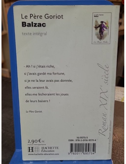 Le Père Goriot - Honoré de Balzac - Classique Hachette pour l'analyse littéraire