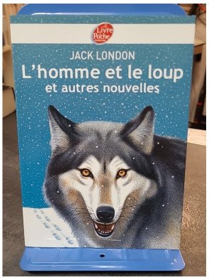 L'homme et le Loup et Autres Nouvelles - Jack London - Récits d'aventure du Grand Nord et maritimes
