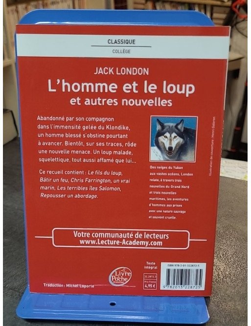 L'homme et le Loup et Autres Nouvelles - Jack London - Récits d'aventure du Grand Nord et maritimes