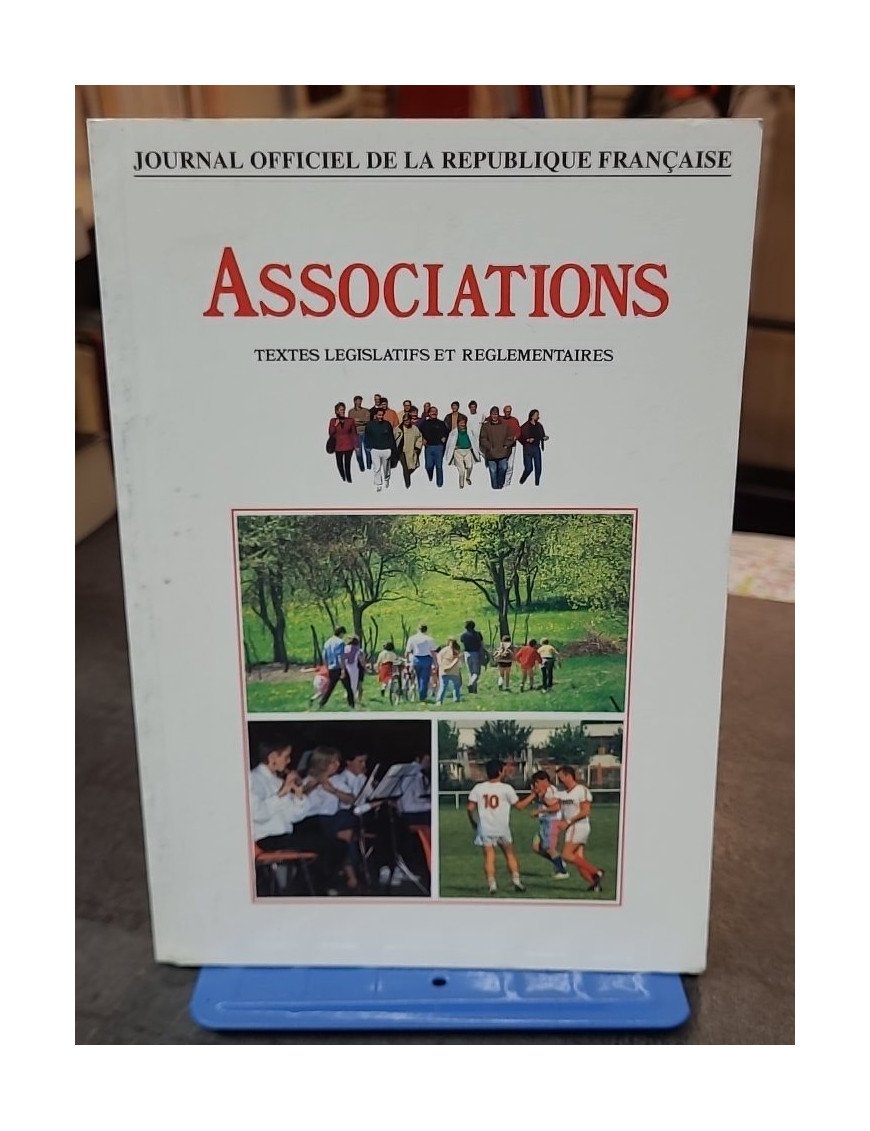 Associations: Textes législatifs & réglementaires - France - Guide officiel
