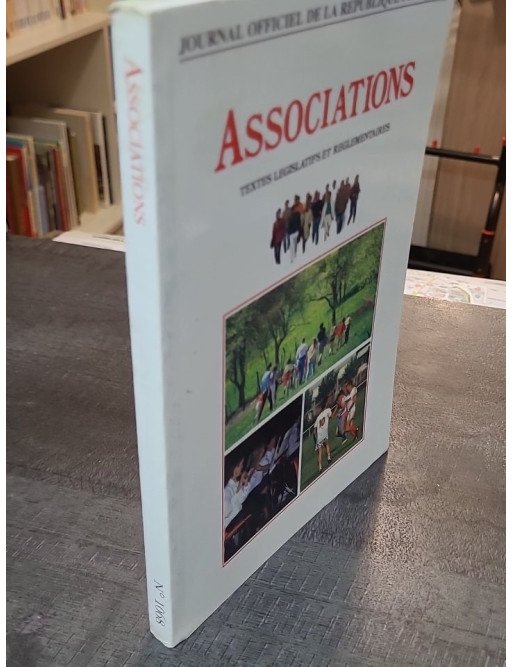 Associations: Textes législatifs & réglementaires - France - Guide officiel