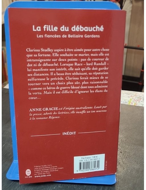 Les Fiancées De Bellaire Gardens T3 : La Fille Du Débauché - Anne Gracie - Romance Historique