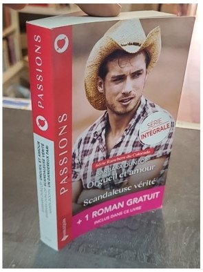 Orgueil et Amour, Scandaleuse Vérité par Barbara Dunlop, Karen Booth - Romance
