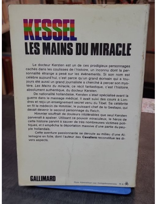 Les mains du miracle (édition illustrée de photographies) - Joseph Kessel