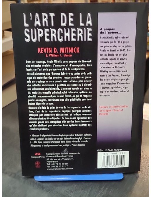 L'art de la supercherie - Les révélations du plus célèbre hacker de la planète par Kevin D. Mitnick