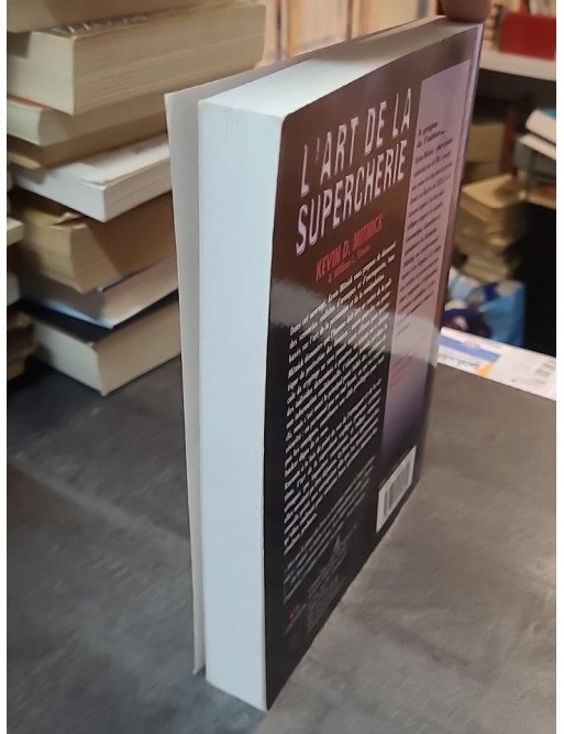 L'art de la supercherie - Les révélations du plus célèbre hacker de la planète par Kevin D. Mitnick