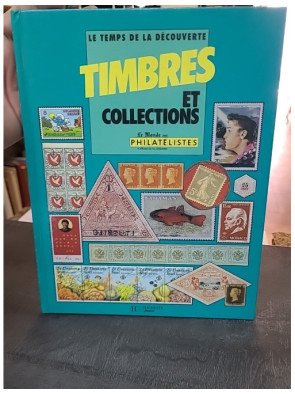 Timbres de collections (Le Temps de la découverte) - Georges-Emmanuel Hourant
