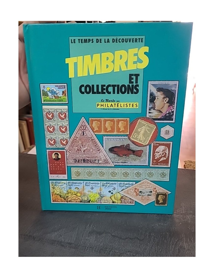 Timbres de collections (Le Temps de la découverte) - Georges-Emmanuel Hourant