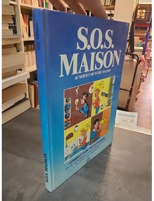 SOS maison au service de votre maison : Guide pratique de bricolage et de réparation - Pascal Frappier