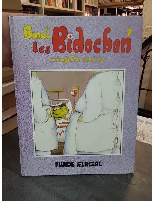 Les Bidochon, tome 7 - Assujettis sociaux : Une bande dessinée hilarante de Binet sur le quotidien conjugal