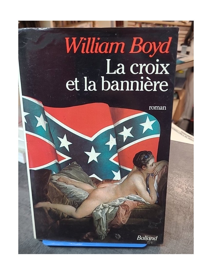 La Croix Et La Banniere de William Boyd