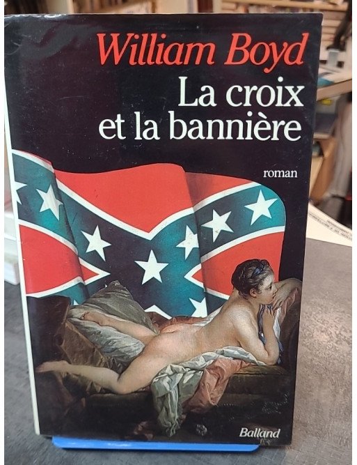 La Croix Et La Banniere de William Boyd