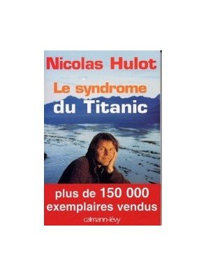 Le Syndrome du Titanic de...