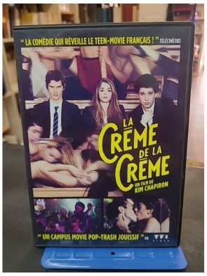 La Crème de la crème, un film de Kim Chapiron (DVD)