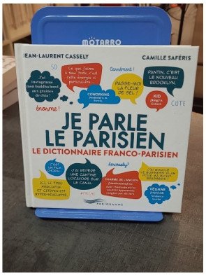 Je parle le parisien - Le dictionnaire franco-parisien par Jean-Laurent Cassely et Camille Saféris