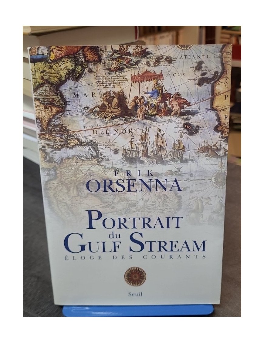 Portrait du Gulf Stream par Erik Orsenna - Éloge des courants marins et promenade littéraire