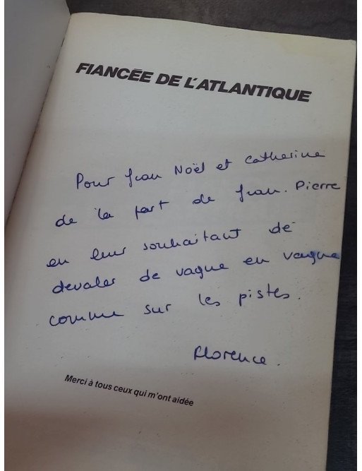 Fiancée de l'Atlantique par Florence Arthaud - Récit de la navigatrice légendaire
