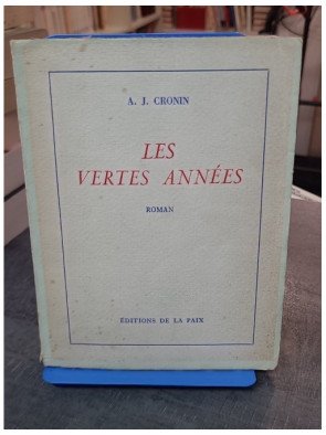 Les vertes années (The green years) par Archibald Joseph Cronin : Un roman sur l'innocence et la découverte de soi