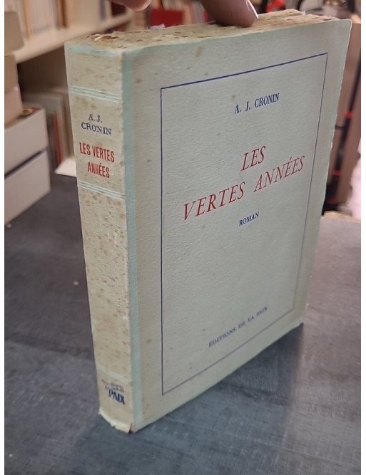 Les vertes années (The green years) par Archibald Joseph Cronin : Un roman sur l'innocence et la découverte de soi