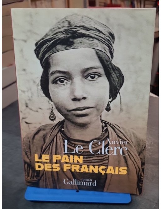 Le pain des Français par Xavier Le Clerc : Récit poignant sur l'identité et l'héritage