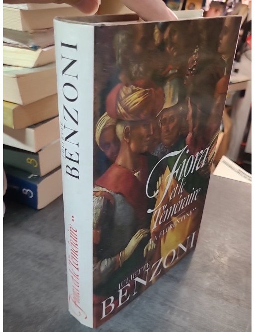 La Florentine. Tome 2 : Fiora et le Téméraire par Juliette Benzoni