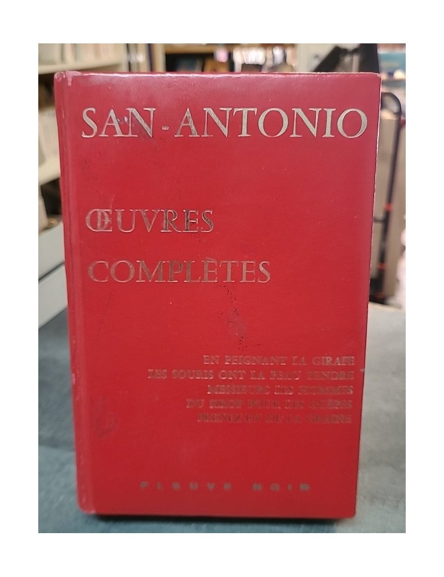 Œuvres complètes Tome II par San Antonio : une compilation hilarante des aventures du célèbre commissaire