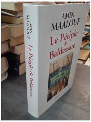Le périple de Baldassare d'Amin Maalouf : un voyage initiatique au XVIIe siècle