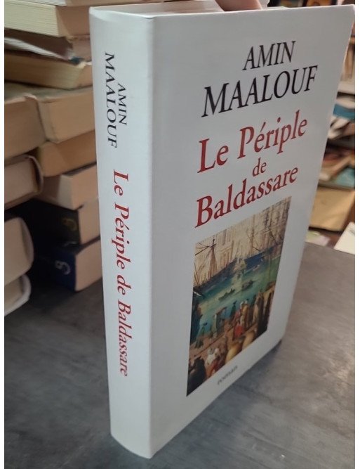 Le périple de Baldassare d'Amin Maalouf : un voyage initiatique au XVIIe siècle